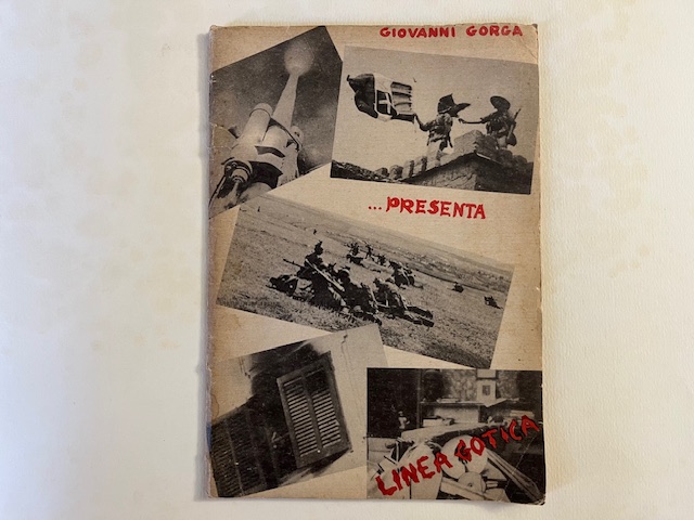 Giovanni Gorga presenta Linea gotica. Soggetto cinematografico illustrato